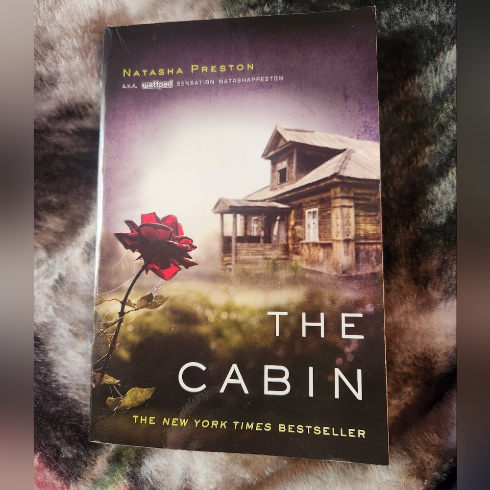 The Cabin by Natasha Preston.